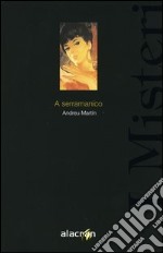 A serramanico libro