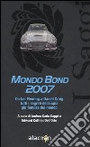 Mondo Bond 2007 libro