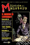 M. Rivista del mistero. Ediz. illustrata. Vol. 3: Il mondo di Lovecraft libro