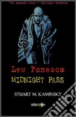 Midnight Pass. Lew Fonesca libro