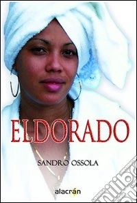 Eldorado libro