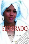 Eldorado libro