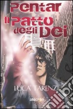 Pentar. Il patto degli dei libro