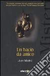 Un bacio da amico libro