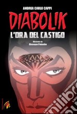 L'ora del castigo. Diabolik libro