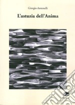 L'astuzia dell'anima libro