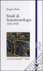 Studi di fenomenologia 1930-1939 libro