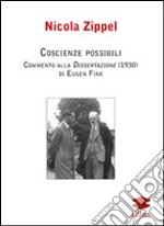 Coscienze possibili. Commento alla dissertazione (1930) di Eugen Fink libro