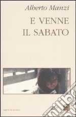 E venne il sabato libro