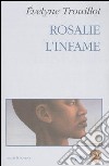 Rosalie l'infame libro