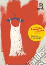 Il vestito di velluto rosso. Racconti di scrittrici sudafricane libro