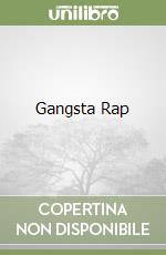 Gangsta Rap