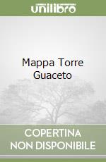 Mappa Torre Guaceto