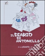 Il diario di Antonella libro