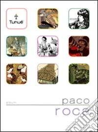 Paco Roca. Ediz. illustrata