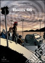 Roots 66 libro