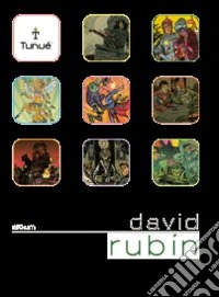 David Rubín. Ediz. illustrata