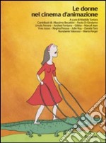 Donne nel cinema d'animazione libro