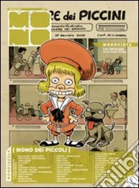 Mono dei piccoli. Ediz. illustrata