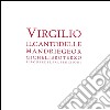 Il canto delle mandrie. Georgiche. Libro 3°. Testo latino a fronte libro