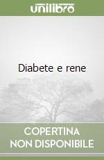 Diabete e rene