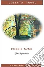 Poesie nane-Dwarf poems