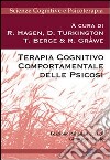 Terapia cognitivo comportamentale delle psicosi libro