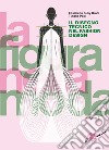 La figura nella moda. Vol. 2: Il disegno tecnico nel fashion design libro di Drudi Elisabetta Kuky Paci Tiziana