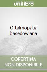 Oftalmopatia basedowiana