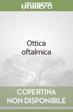 Ottica oftalmica (2)