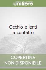 Occhio e lenti a contatto