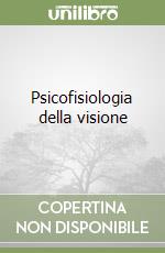 Psicofisiologia della visione