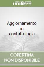 Aggiornamento in contattologia libro