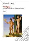Oasi gay. Miti & titani della cultura omosessuale e lesbica libro di Patanè Vincenzo