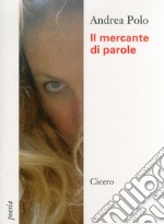 Il mercante di parole libro