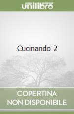 Cucinando 2
