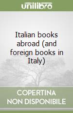 Italian books abroad (and foreign books in Italy) libro