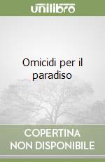 Omicidi per il paradiso libro