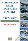 Almanacco delle linee aeree italiane libro