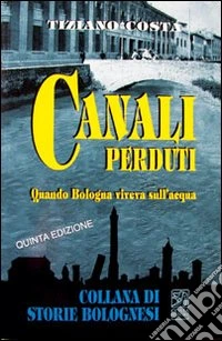 Canali perduti