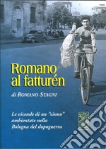 Romano «al faturein» libro