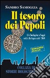 Il tesoro dei Pepoli. Un'indagine d'oggi nella Bologna del '300 libro di Samoggia Sandro