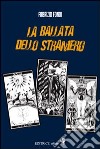 La ballata dello straniero libro di Fondi Fabrizio