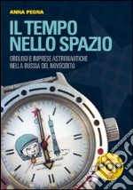 Il tempo nello spazio libro