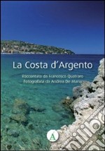 La Costa d'Argento