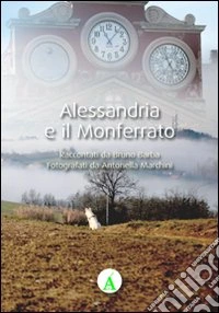 Alessandria e il Monferrato