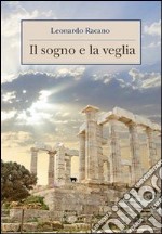 Il sogno e la veglia