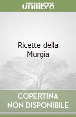 Ricette della Murgia
