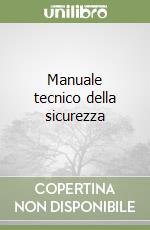 Manuale tecnico della sicurezza