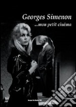 Georges Simenon... mon petit cinéma libro